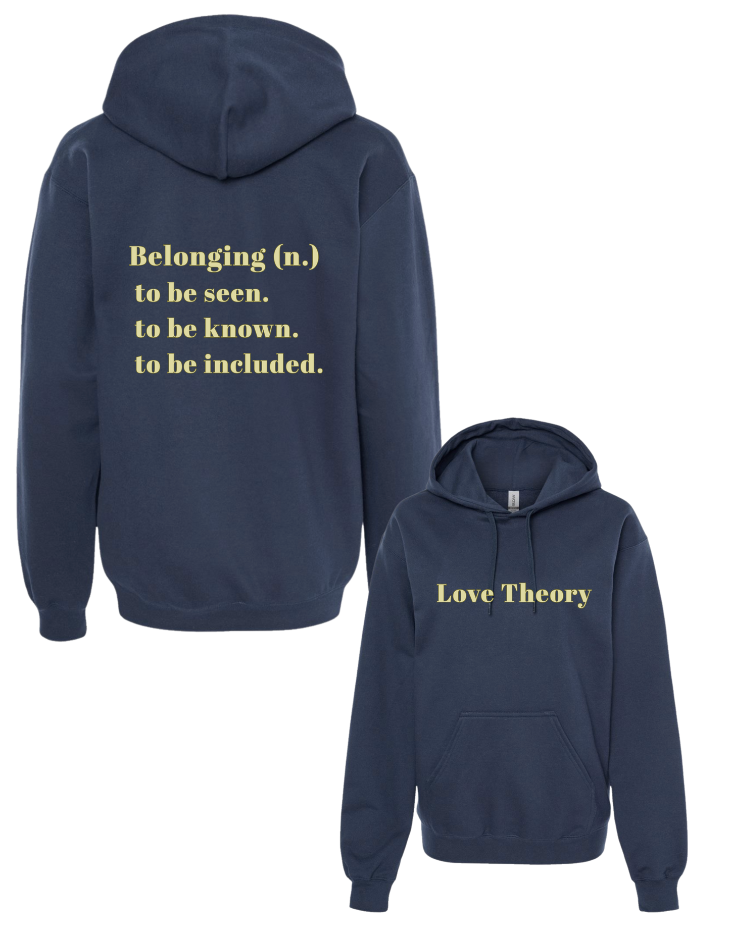 Belonging (n.) Statement Hoodie (Adult)