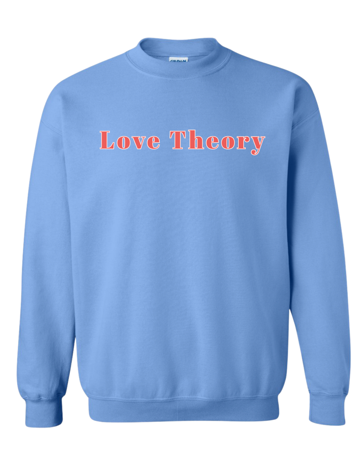 PREORDER Original Love Theory Crew-Carolina Blue (Adult)