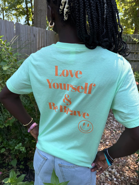 PREORDER Love Yourself & Be Brave T-Shirt