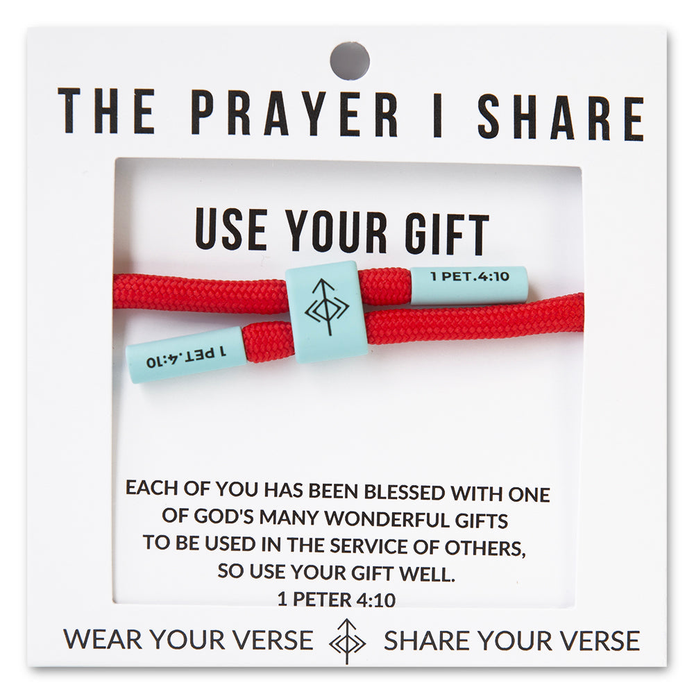 The Prayer I Share-Use Your Gift Bracelet